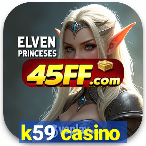 k59 casino